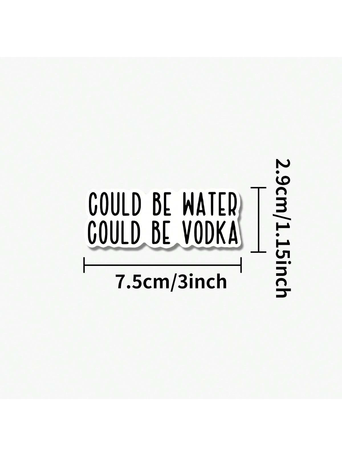 1/2/5pcs Could Be Water, Could Be Vodka Sticker| Fun And Quirky Vinyl Decal For Planners, Journals, And Laptops| Cute And Mindful Design For Meditation, Wellness Enthusiasts, And Book Lovers|, Art