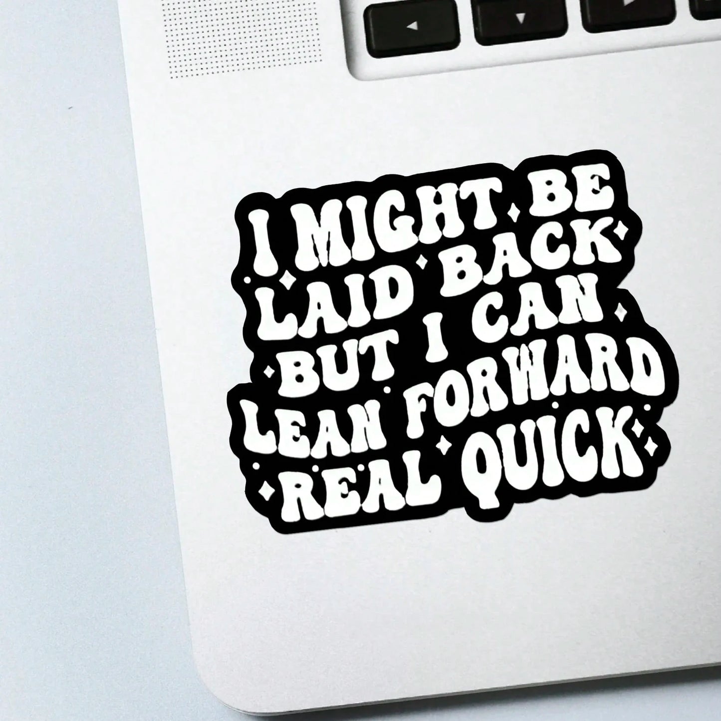 1/2/5pcs I MIGHT BE LAID BACK Sticker, Durable & UV-Protected| Glossy Finish,Perfect For Laptops, Water Bottles, Phones| Ideal Gift For Book Lovers & Readers, For Return School, Book Lover Gifts,Art