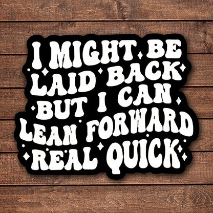 1/2/5pcs I MIGHT BE LAID BACK Sticker, Durable & UV-Protected| Glossy Finish,Perfect For Laptops, Water Bottles, Phones| Ideal Gift For Book Lovers & Readers, For Return School, Book Lover Gifts,Art