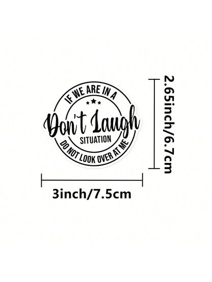 1/2/5pcs IF WE ARE IN A SITUATION,DO MOT LOOK OVER AT ME, Do Not Laugh Vinyl Sticker – Cute Pink Feminine Aesthetic For Water Bottles, Journals, And Laptops| Waterproof Sticker, Perfect Gift For Teen
