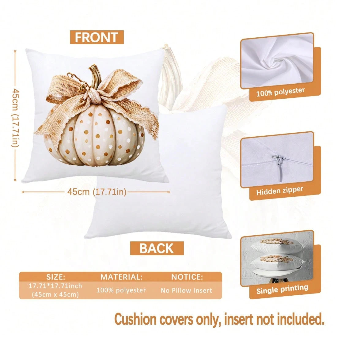 4pcs Light Gray Milk Tea Color Autumn Harvest Pumpkin Print Pillow Covers [Without Pillow Insert], 40*40cm/45*45cm/50*50cm, [Single-Sided Printing] Made Of Polyester Material Polka Dot White Pumpkin B