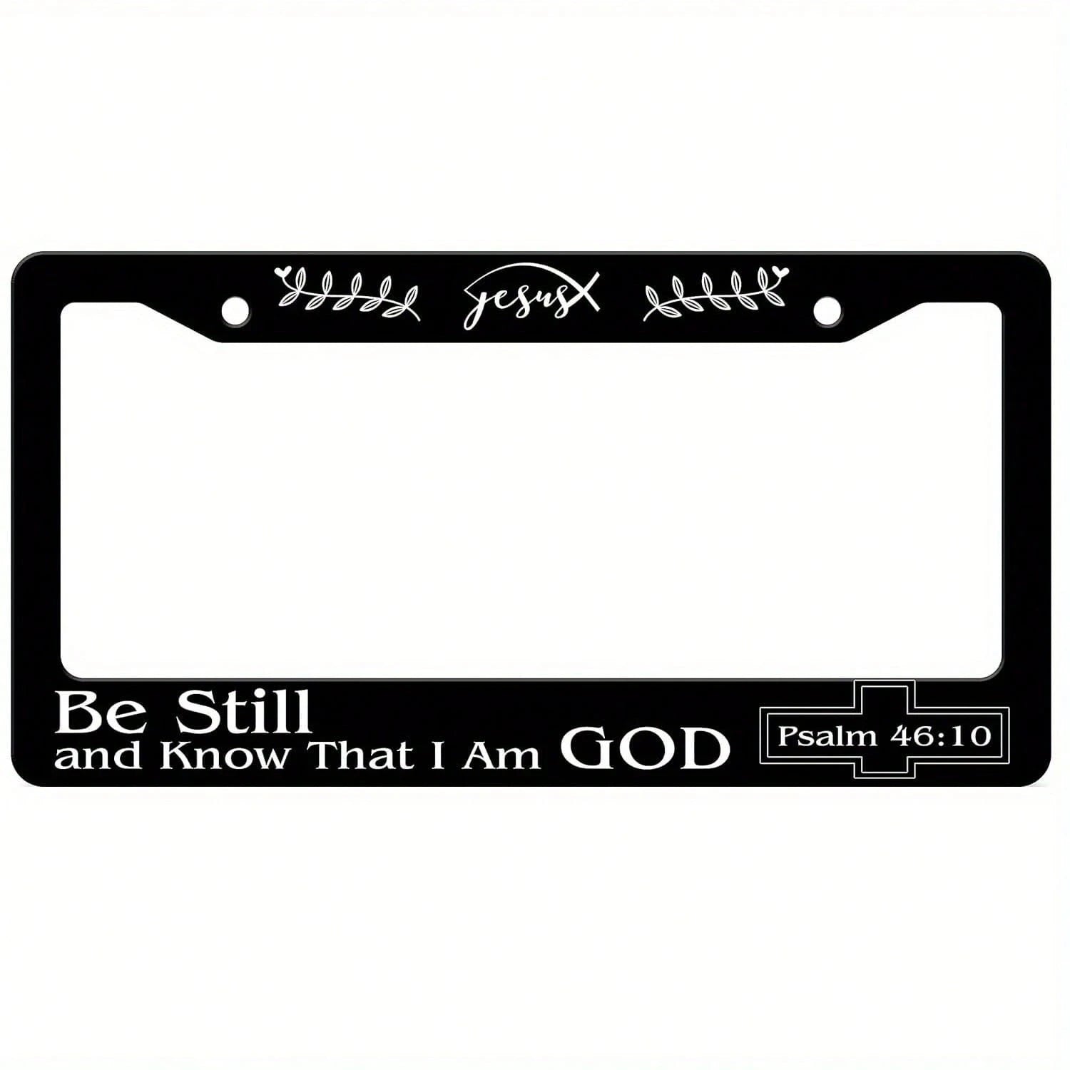 Car K, Stainless Steel "Know That I Am God Quietly" License Plate Frame- Psalm 46:10 Inspirational Design, Suitable For Standard US And Canadian License Plates, 6.3x 12.2inch, With 2 Holes, Religiou