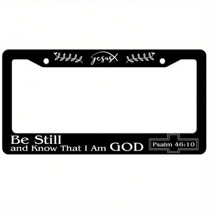 Car K, Stainless Steel "Know That I Am God Quietly" License Plate Frame- Psalm 46:10 Inspirational Design, Suitable For Standard US And Canadian License Plates, 6.3x 12.2inch, With 2 Holes, Religiou