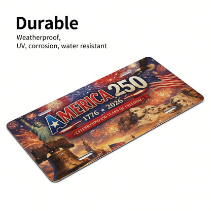 Car Plate For Decorative Purposes Only- 1 Piece 2D Flat Plate Designed For Men's And Women's License Plate Covers And Frames, 250th Anniversary American Front License Plate, Aluminum Decorative Plate