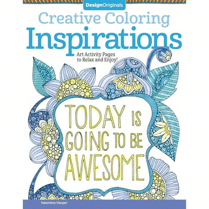 Creative Coloring Inspirations: Art Activity Pages To Relax And Enjoy! (Design Originals) Motivating And Creative Coloring Book