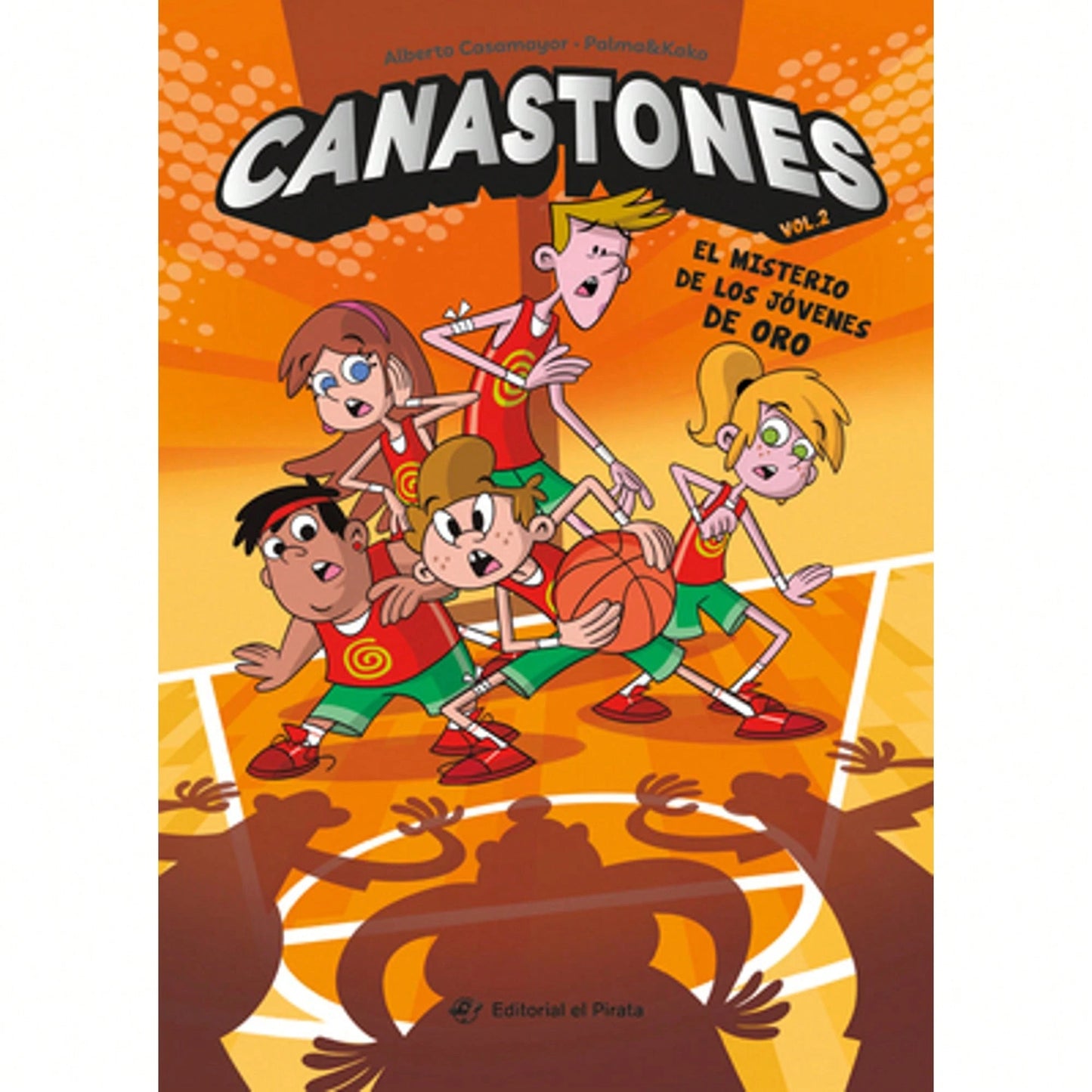 El Misterio De Los Jóvenes De Oro/ The Mystery Of The Golden Kids: Canastones 2 Volume 2 (Paperback) By Alberto Casamayor