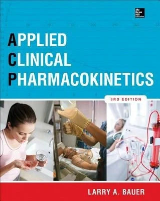 Pre-Owned Applied Clinical Pharmacokinetics 3/E (Hardcover) By Larry Bauer