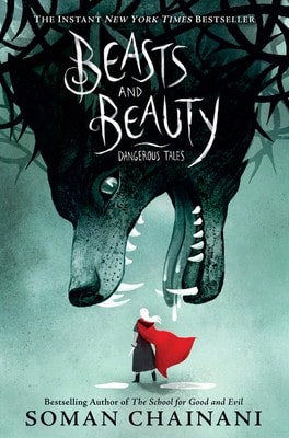Pre-Owned Beasts And Beauty: Dangerous Tales (Hardcover) By Soman Chainani