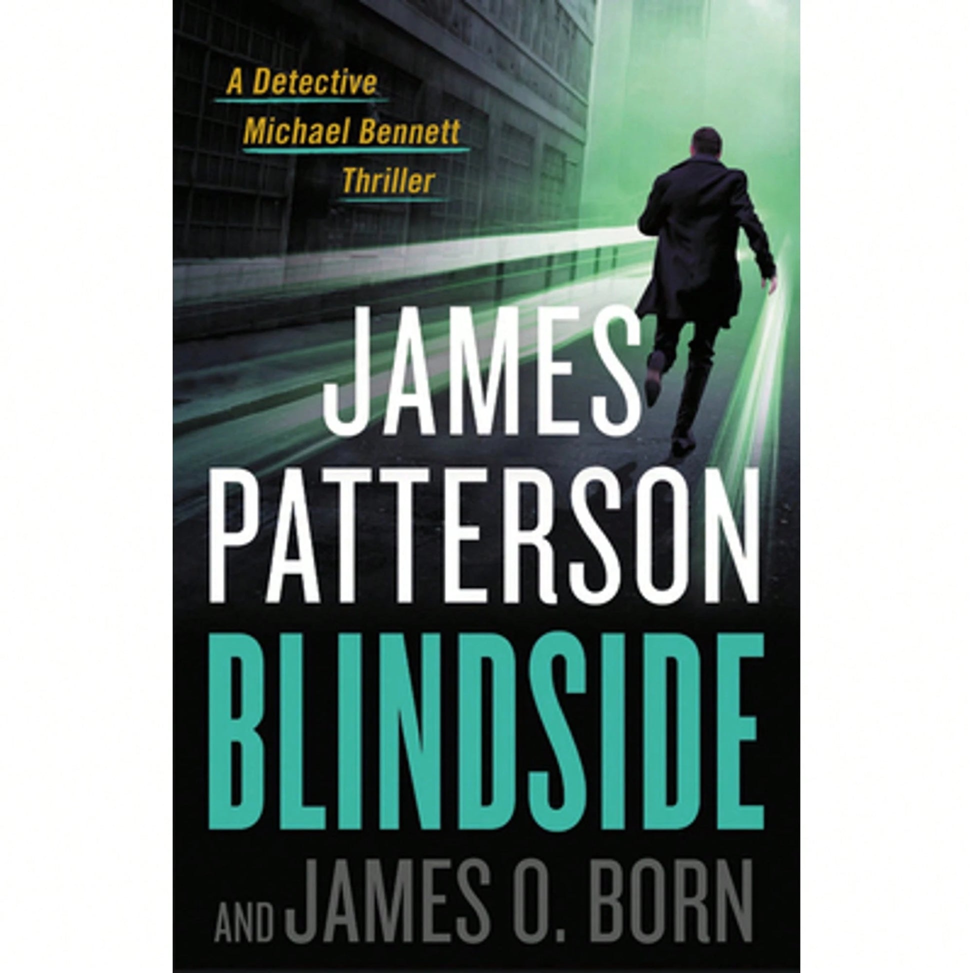 Pre-Owned Blindside (Hardcover) By James Patterson, James O Born