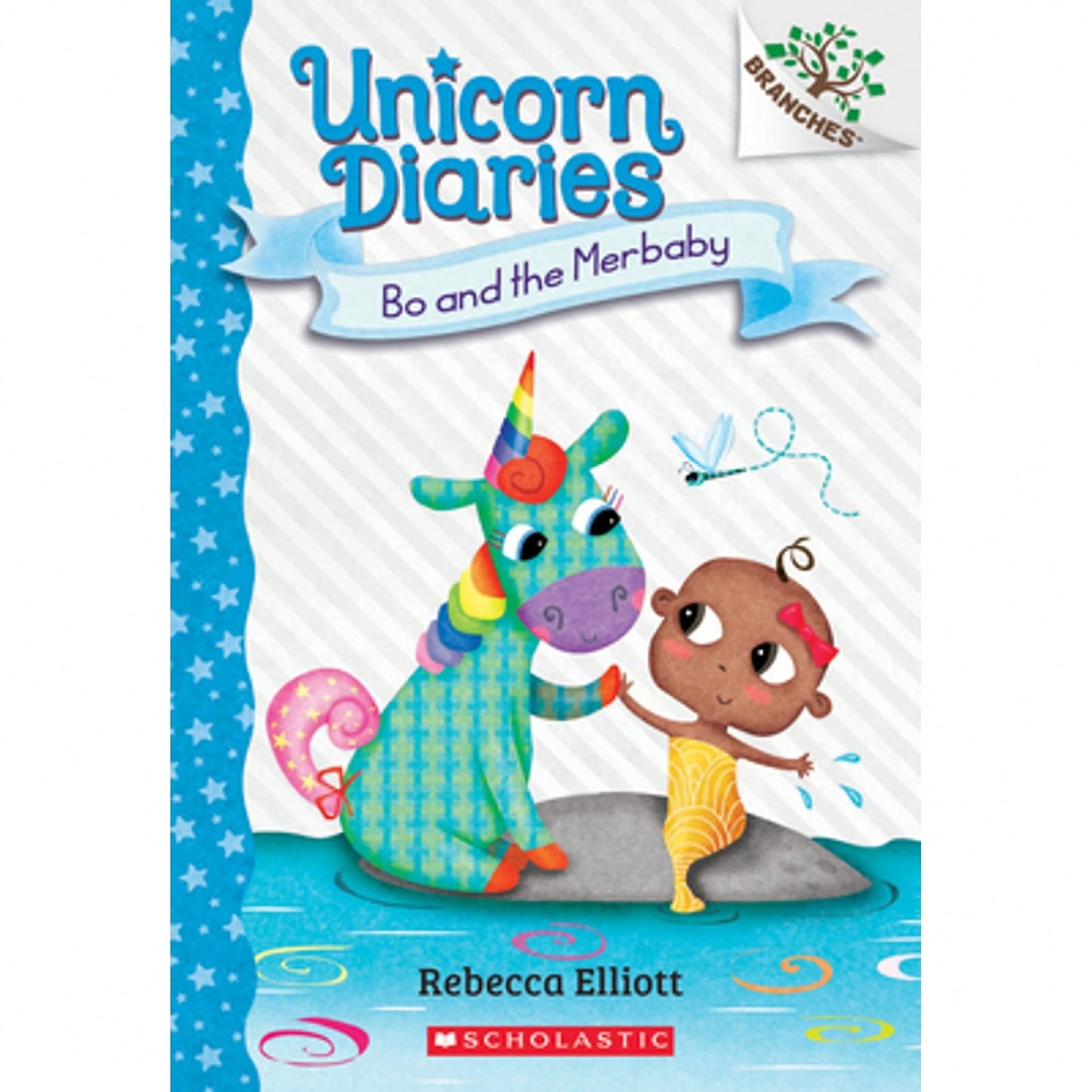 Pre-Owned Bo And The Merbaby: A Branches Book (Unicorn Diaries #5): Volume 5 (Paperback) By Rebecca Elliott