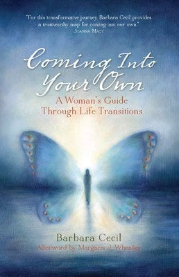Pre-Owned Coming Into Your Own: A Woman's Guide Through Life Transitions (Paperback) By Barbara Cecil