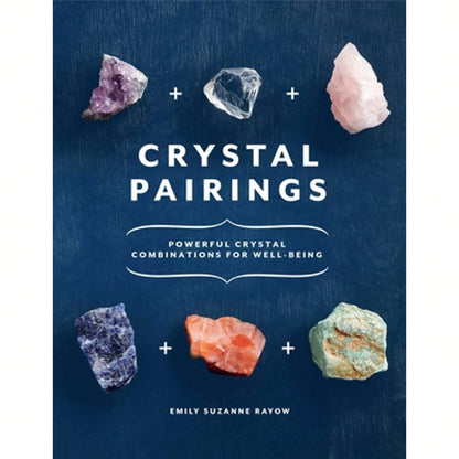 Pre-Owned Crystal Pairings (Paperback) By Emily Suzanne Rayow