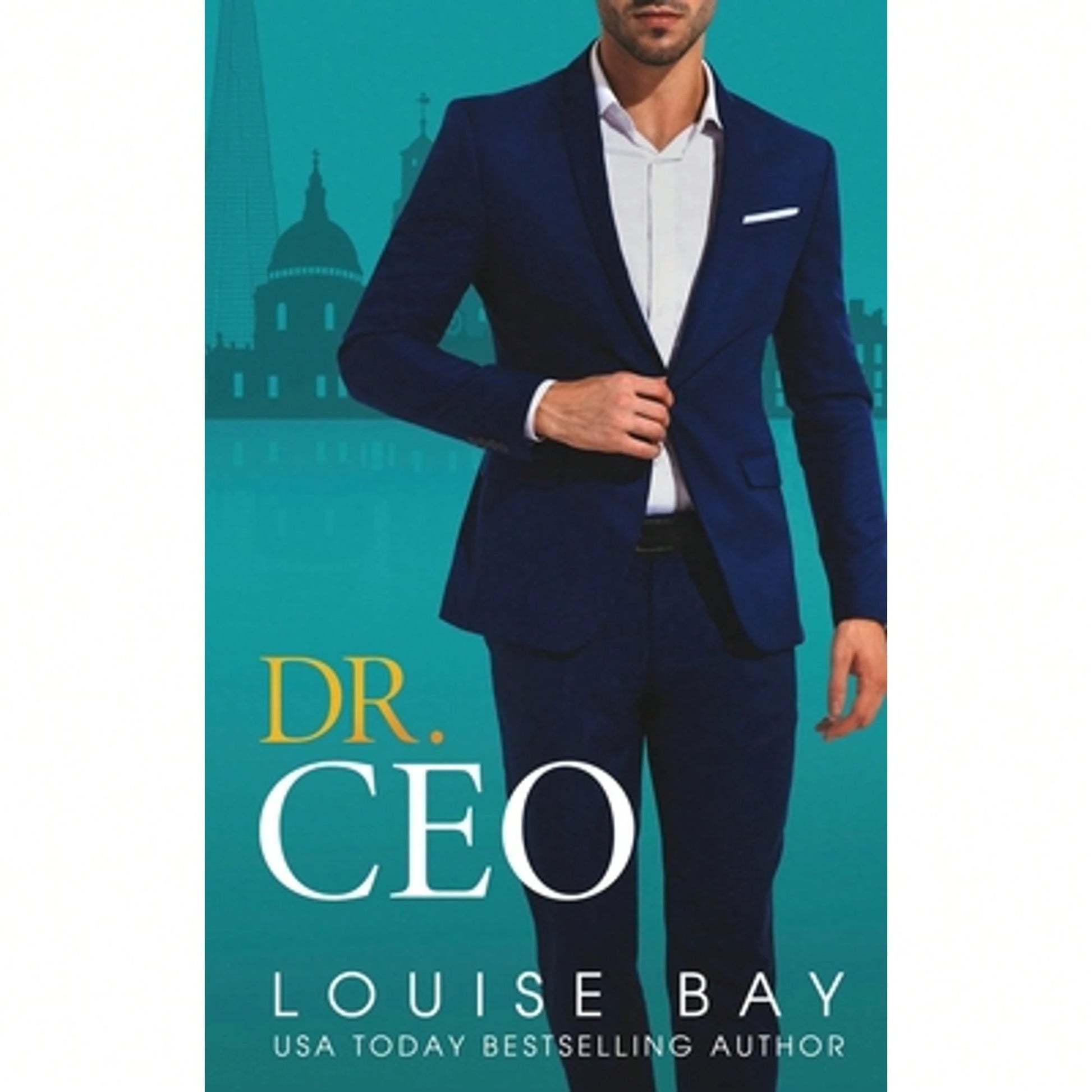 Pre-Owned Dr. CEO (Paperback) By Louise Bay