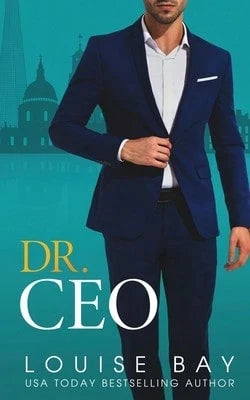 Pre-Owned Dr. CEO (Paperback) By Louise Bay