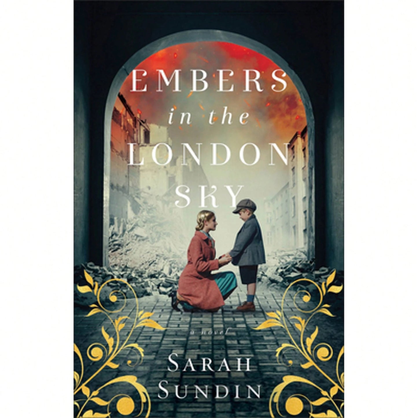 Pre-Owned Embers In The London Sky (Paperback) By Sarah Sundin