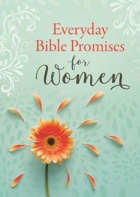 Pre-Owned Everyday Bible Promises For Women (Paperback) By Compiled By Barbour Staff