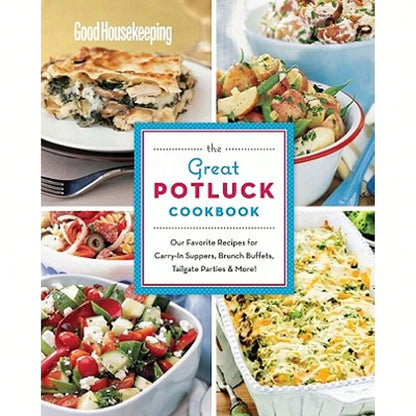 Pre-Owned Good Housekeeping The Great Potluck Cookbook: Our Favorite Recipes For Carry-In Suppers, (Hardcover) By Good Housekeeping (Editor)