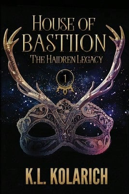 Pre-Owned House Of Bastiion (Paperback) By K L Kolarich