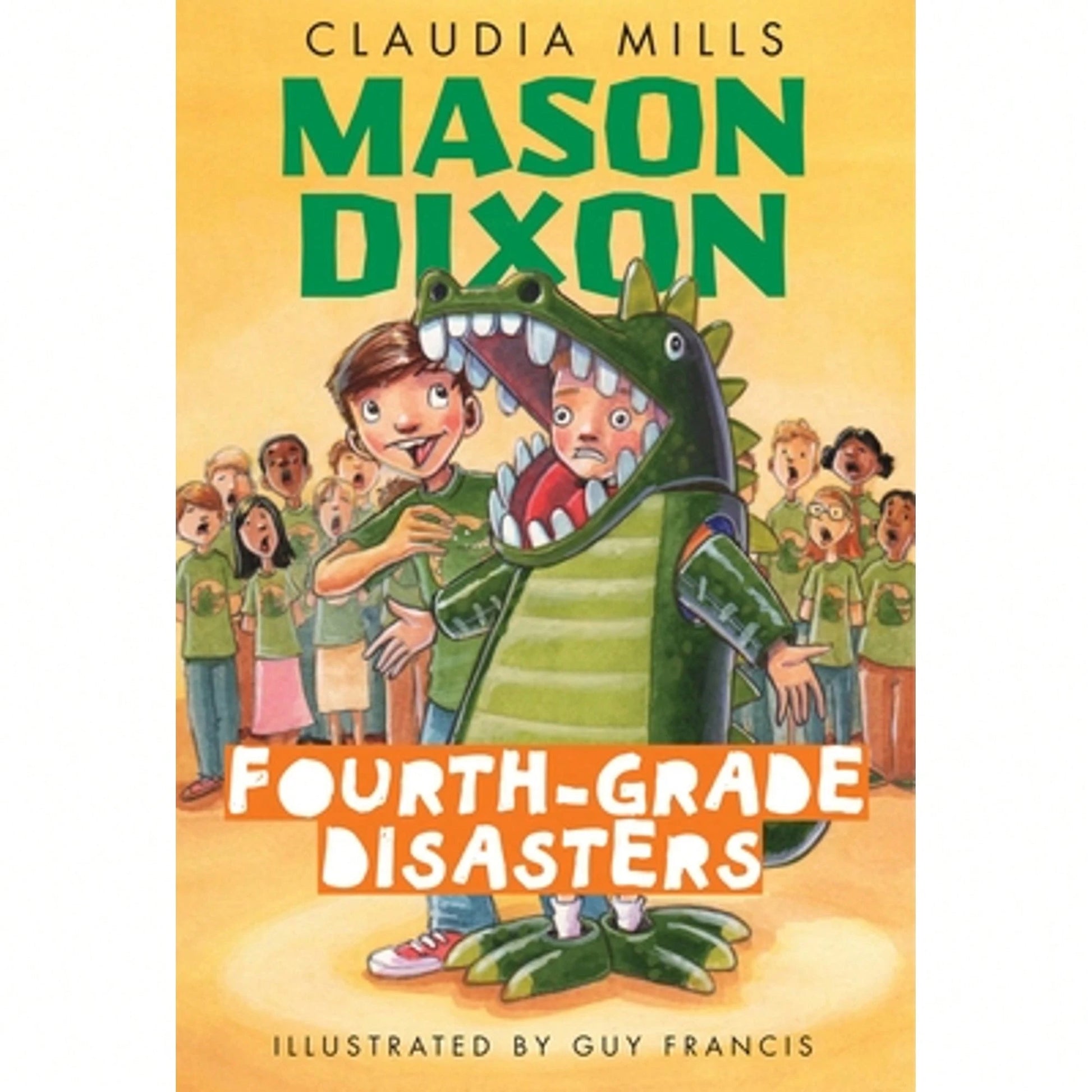 Pre-Owned Mason Dixon: Fourth-Grade Disasters (Paperback) By Claudia Mills