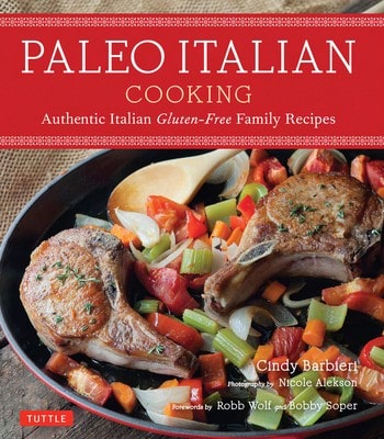 Pre-Owned Paleo Italian Cooking: Authentic Italian Gluten-Free Family Recipes (Paperback) By Cindy Barbieri, Nicole Alekson