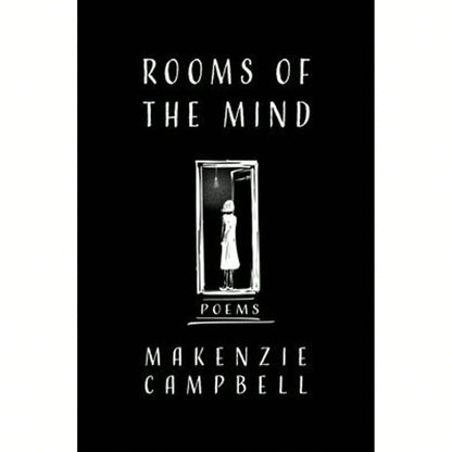 Pre-Owned Rooms Of The Mind (Paperback) By Makenzie Campbell