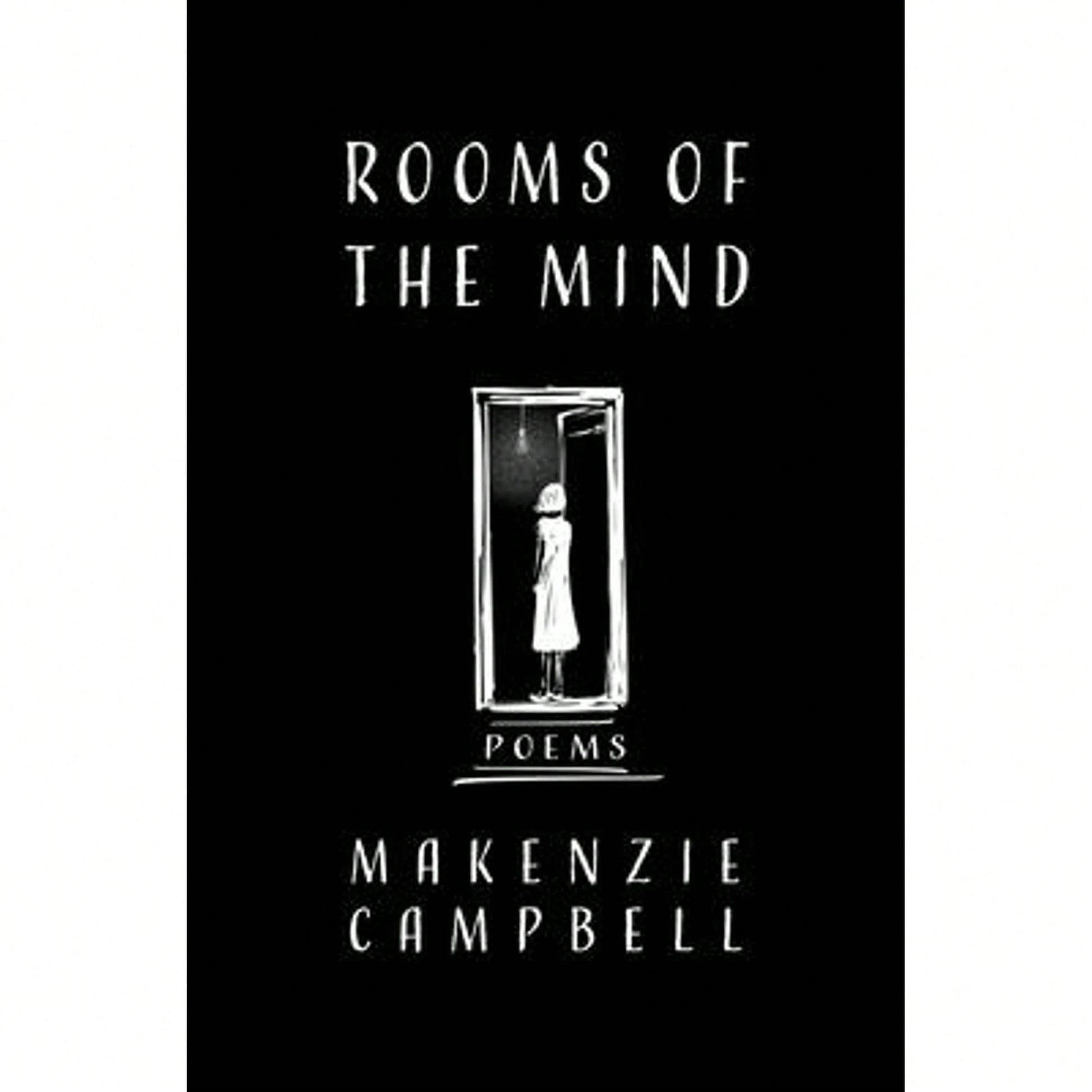 Pre-Owned Rooms Of The Mind (Paperback) By Makenzie Campbell