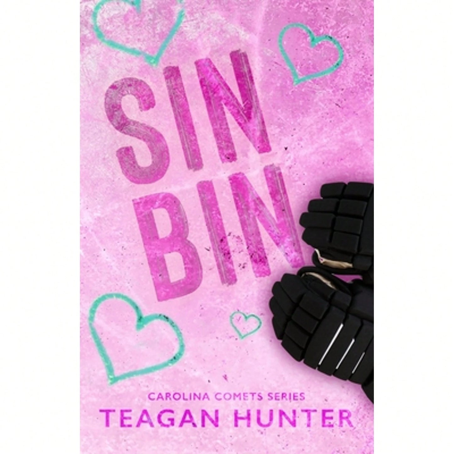Pre-Owned Sin Bin (Special Edition) (Paperback) By Teagan Hunter