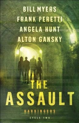 Pre-Owned The Assault: Cycle Two Of The Harbingers Series (Paperback) By Frank Peretti, Dr. Angela Hunt, Bill Myers