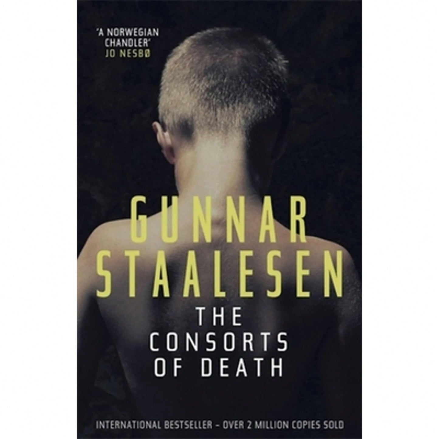 Pre-Owned The Consorts Of Death (Paperback) By Gunnar Staalesen, Don Bartlett