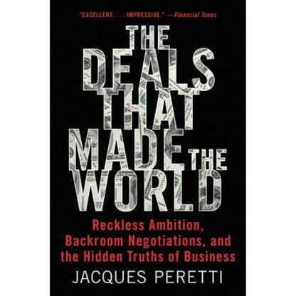 Pre-Owned The Deals That Made The World (Paperback) By Jacques Peretti