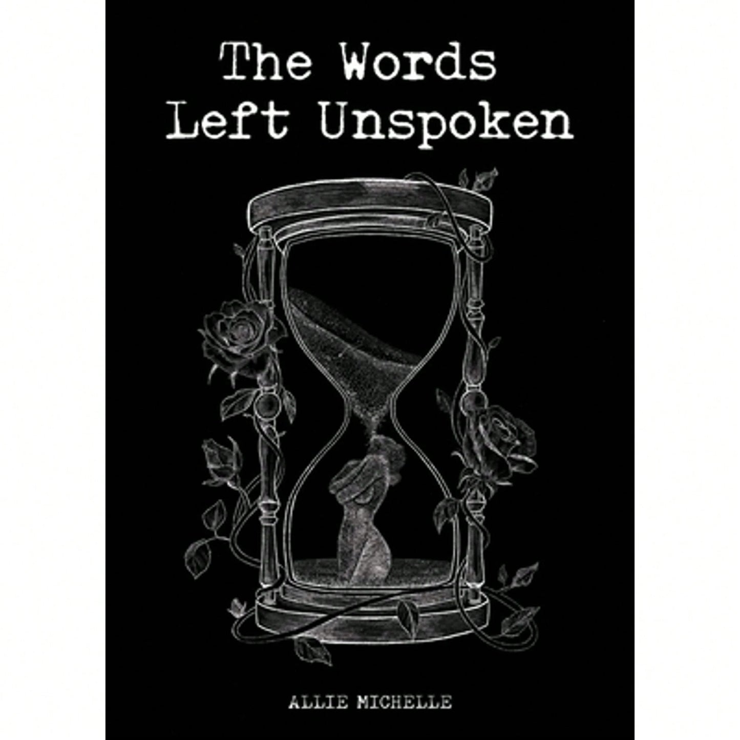 Pre-Owned The Words Left Unspoken (Paperback) By Allie Michelle
