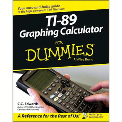 Pre-Owned TI-89 Graphing Calculator For Dummies (Paperback) By C C Edwards