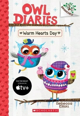 Pre-Owned Warm Hearts Day: A Branches Book (Owl Diaries #5): Volume 5 (Paperback) By Rebecca Elliott