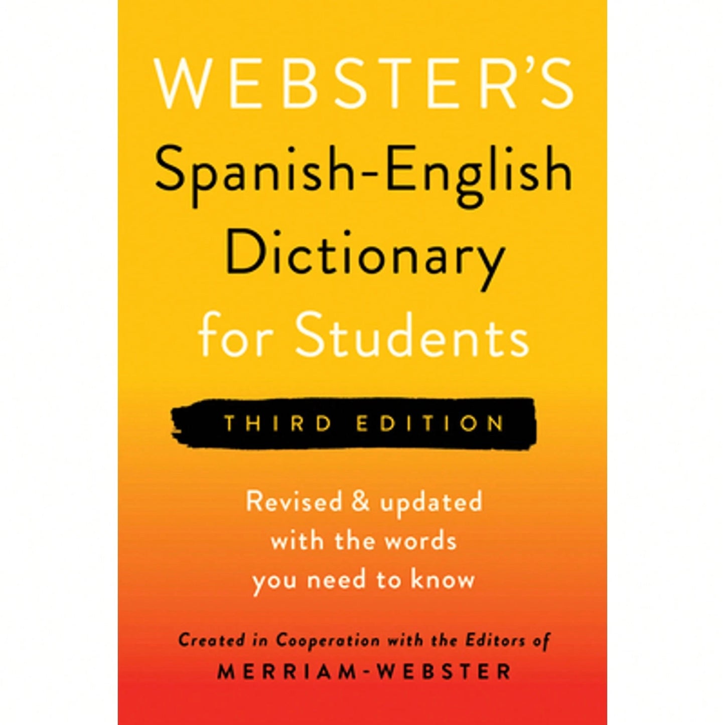 Pre-Owned Webster's Spanish-English Dictionary For Students, Third Edition (Paperback) By Merriam-Webster (Editor)
