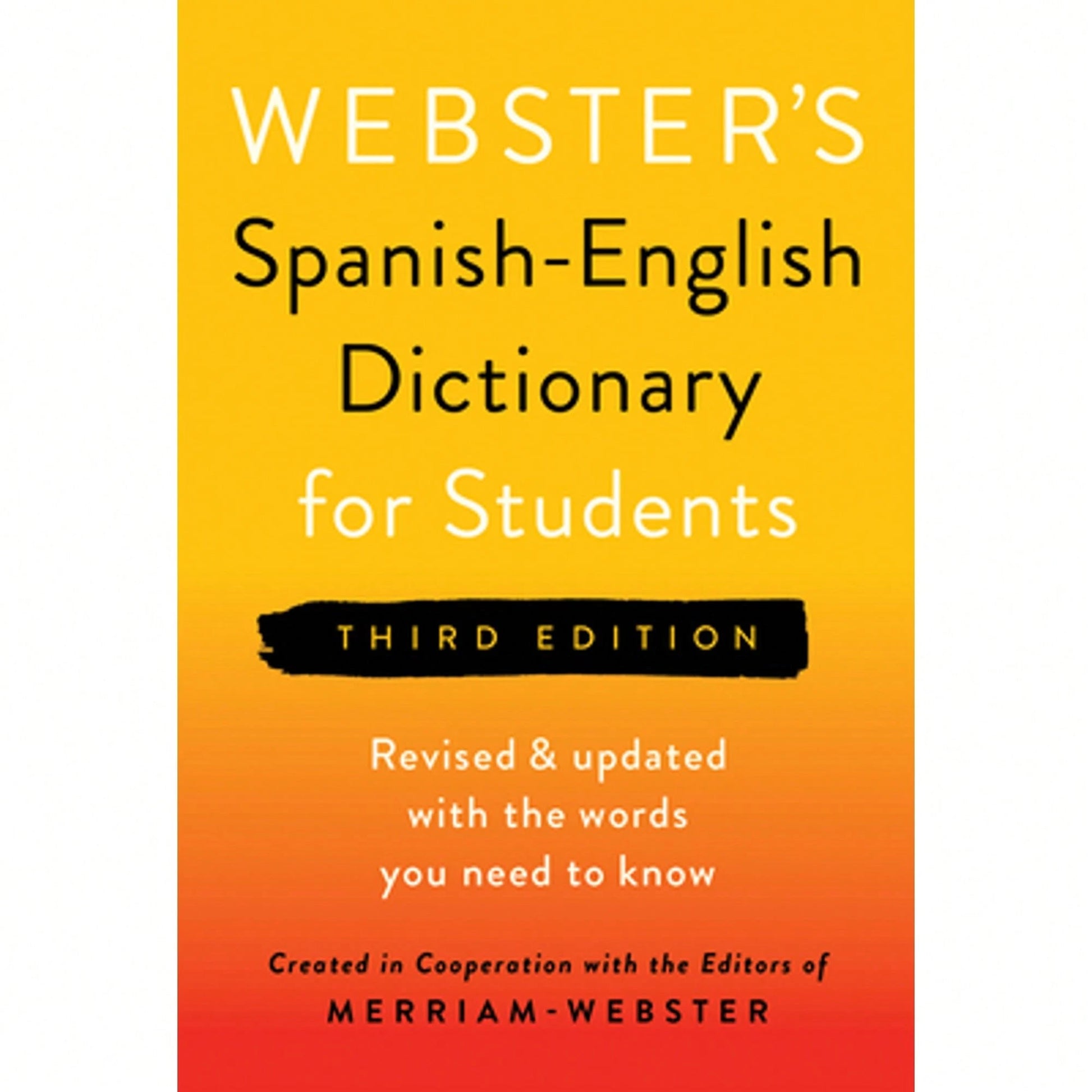 Pre-Owned Webster's Spanish-English Dictionary For Students, Third Edition (Paperback) By Merriam-Webster (Editor)
