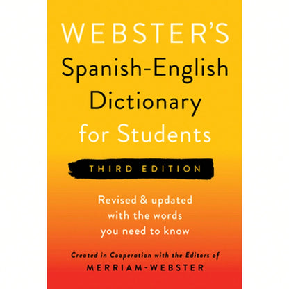 Pre-Owned Webster's Spanish-English Dictionary For Students, Third Edition (Paperback) By Merriam-Webster (Editor)