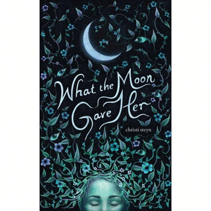 Pre-Owned What The Moon Gave Her (Paperback) By Christi Steyn