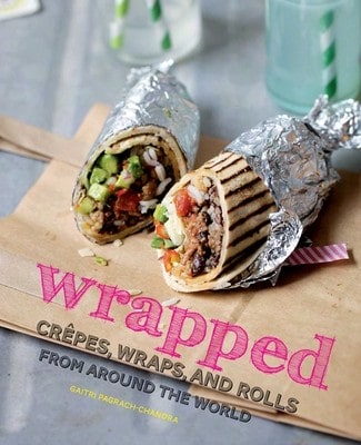 Pre-Owned Wrapped: Crepes, Wraps, And Rolls From Around The World (Paperback) By Gaitri Pagrach-Chandra, Keiko Oikawa