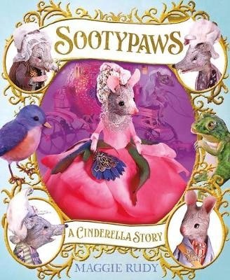 Sootypaws: A Cinderella Story (Hardcover) By Maggie Rudy