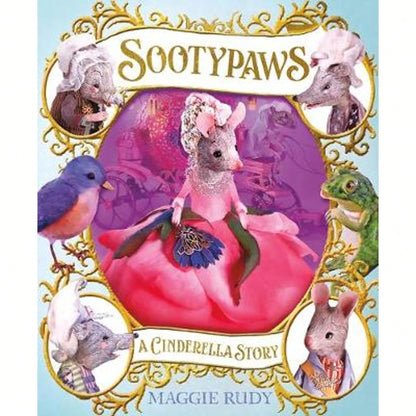 Sootypaws: A Cinderella Story (Hardcover) By Maggie Rudy